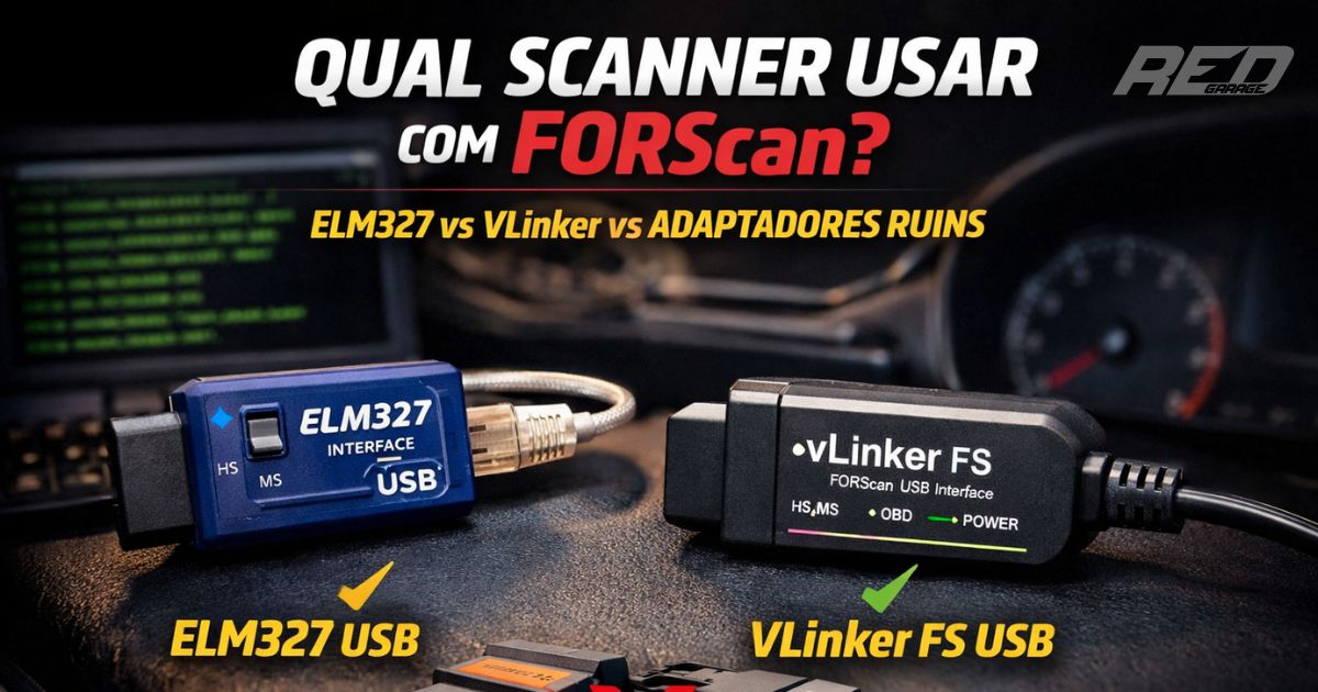 Qual scanner usar com FORScan? ELM327 vs VLinker FS USB vs Bluetooth