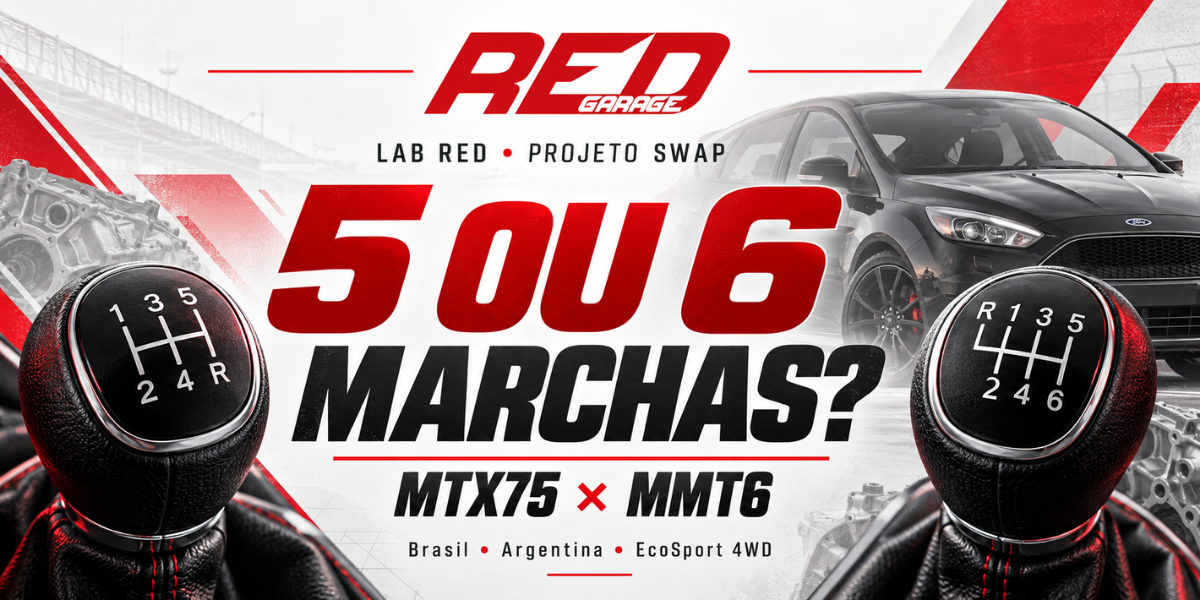 LAB RED #011: SWAP — 5 ou 6 marchas? MTX75 x MMT6 no Ford Focus